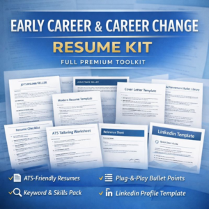 Early Career & Career Change Resume Kit